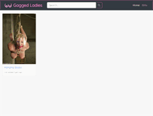 Tablet Screenshot of gaggedladies.com